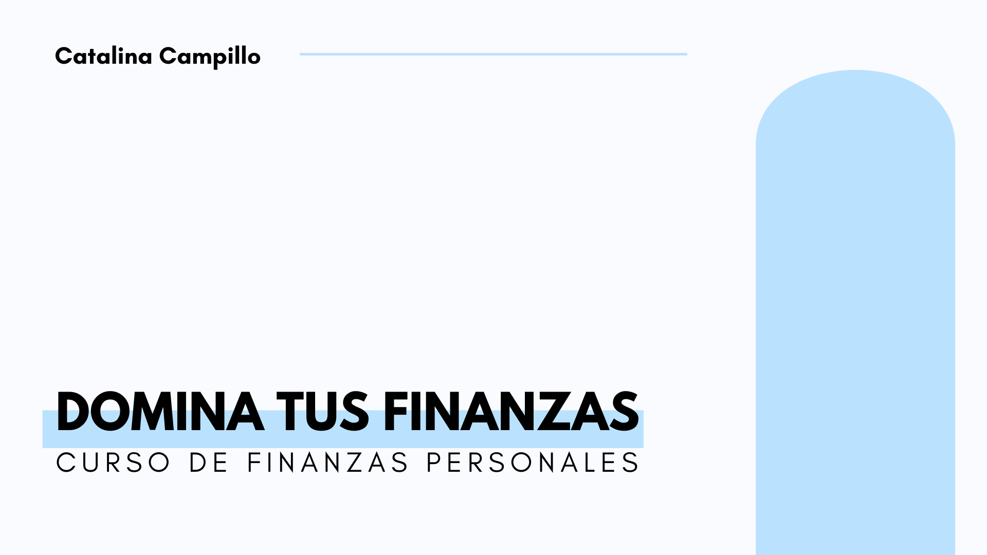 Finanzas Personales – Domina tus Finanzas